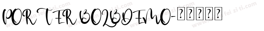 PORTER BOLBDEMO字体转换